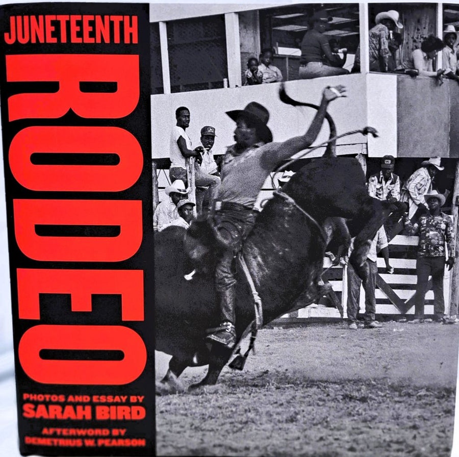 Juneteenth Rodeo - Sarah Bird