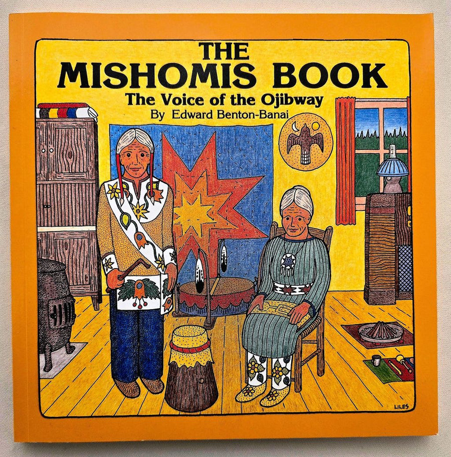 Book the Mishomis - E. Benton-Banai (Ojibway)